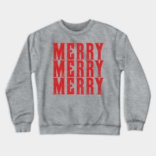 Merry Merry Merry Crewneck Sweatshirt